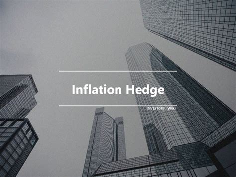 Inflation Hedge Investors Wiki