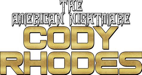 Wwe American Nightmare Cody Rhodes Name Logo By Edgerulz17 On