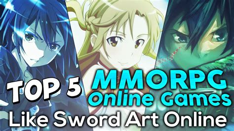 Top 5 Mmorpg Online Games Like Sword Art Online 2015 Youtube