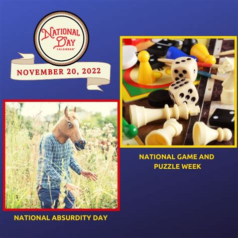 November 20 2022 National Absurdity Day National Game And Puzzle