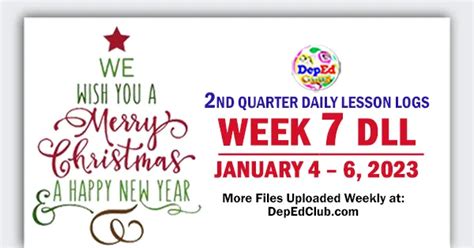 Week 7 Quarter 2 Daily Lesson Log January 4 6 2023 DLL