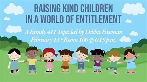 Raising Kind Children In A World Of Entitlement 21319 Youtube