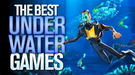 The Best Underwater Games On Ps Xbox Or Pc Youtube