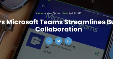 3 Ways Microsoft Teams Streamlines Business Collaboration