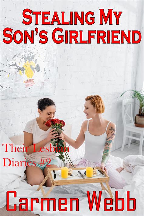 Stealing My Son's Girlfriend by Carmen Webb | Goodreads