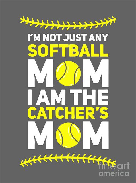 Funny Softball Catcher Mom Digital Art By Sandra Frers Fine Art America