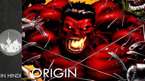 Supervillain Origin Red Hulk Explained In Hindi Marvel Comics