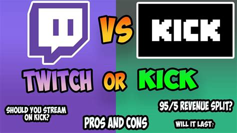 Should You Stream On Kick Kick Vs Twitch Kick One News Page Video