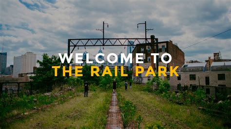 Rail Park Philadelphias Newest Park Youtube