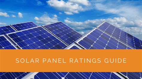 Solar Panel Ratings Guide Solar Panels Network Usa