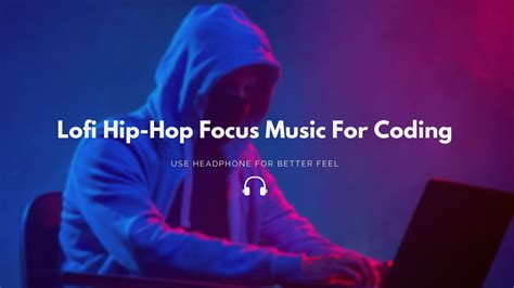 Lofi Hip Hop Music For Programming Coding Cyber Hacking Study