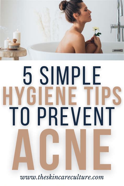 Poor Hygiene Can Aggravate Any Type Of Acne Regardless Of The Initial