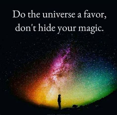Dont Hide Your Magic Inspirational Quotes Affirmations Words