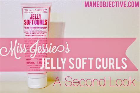 miss jessie s jelly soft curls a second look review the mane objective