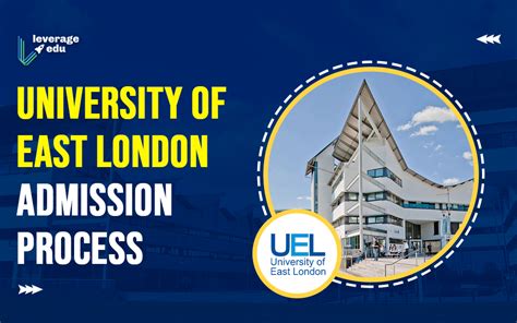 University Of East London Admissions Leverage Edu
