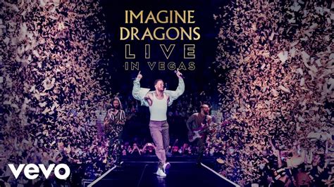Imagine Dragons Believer Live In Vegas Youtube