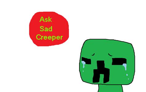 Ask Sad Creeper By Gengr On Deviantart