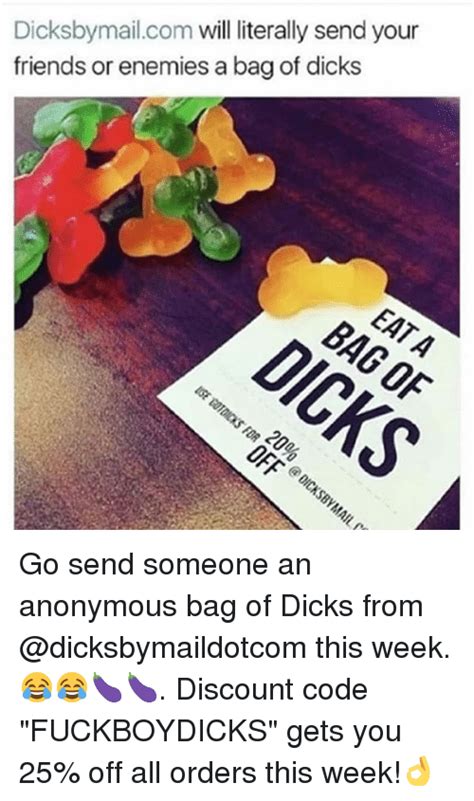 Dicksbymailcom Will Literally Send Your Friends Or Enemies A Bag Of