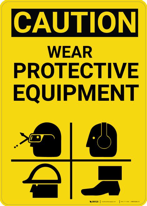 Caution Ppe Wear Protective Equipment Vertical With Graphic Wall Sign