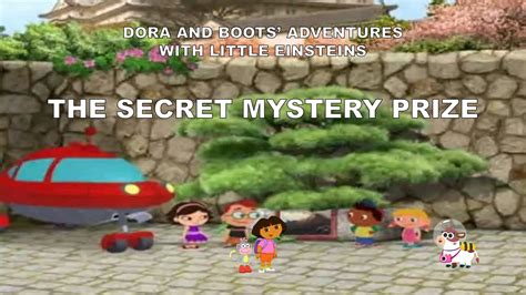 Dora And Boots Adventures With Little Einsteins The Secret Mystery