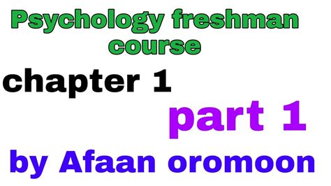 Psychology Freshman Course Chapter 1 Part 2 Essence Of Psychology In