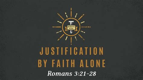 Justification By Faith Alone Logos Sermons