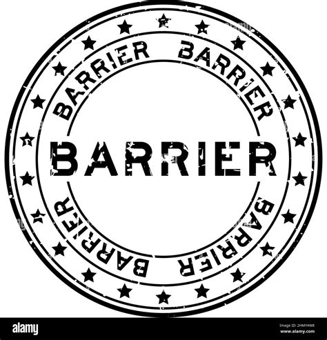 Grunge Black Barrier Word With Star Icon Round Rubber Seal Stamp On