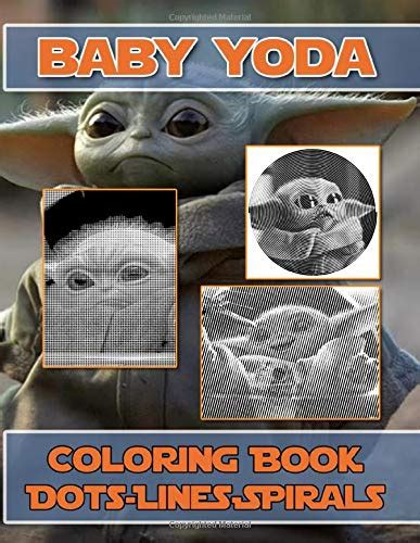 Baby Yoda Dots Lines Spirals Coloring Book Perfect T Spirals Dots