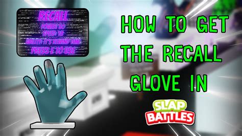 New Slap Battles Recall Glove And How To Get The Repressed Memories