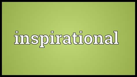Inspirational Meaning - YouTube