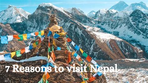 “7 Reasons To Visit Nepal” What The Nepal