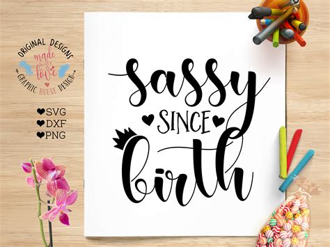 Sweet, seven and sassy cut file. baby svg baby girl svg Sassy since birth svg iron on