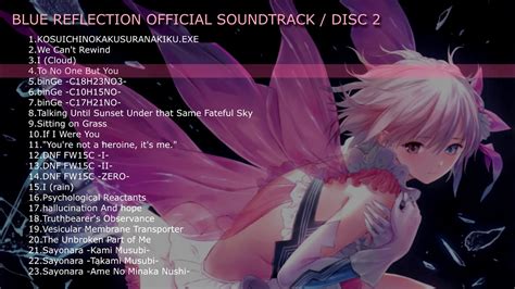 Blue Reflection Official Soundtrack Ost Disc 2 Youtube