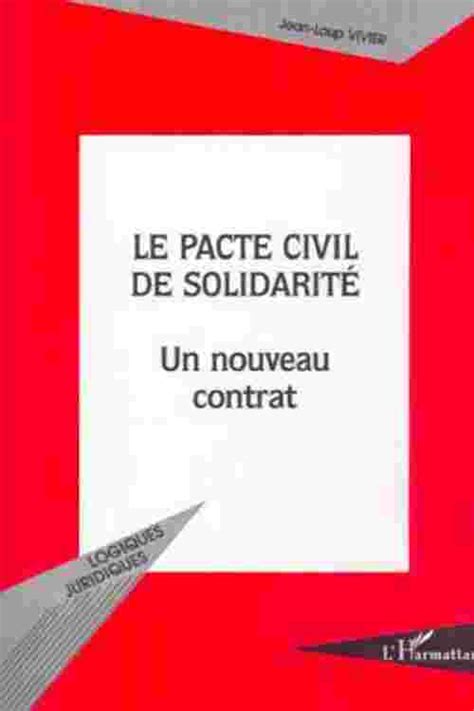 Pdf Le Pacte Civil De SolidaritÉ By Jean Loup Vivier Ebook Perlego