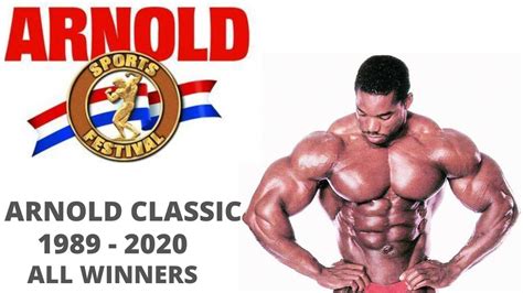 All Arnold Classic Winners From 1989 To 2020 Youtube
