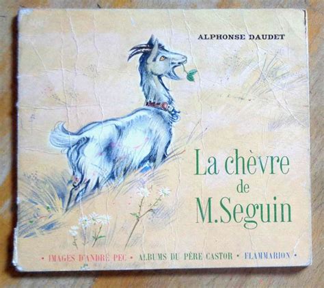 La Chèvre De Monsieur Seguin