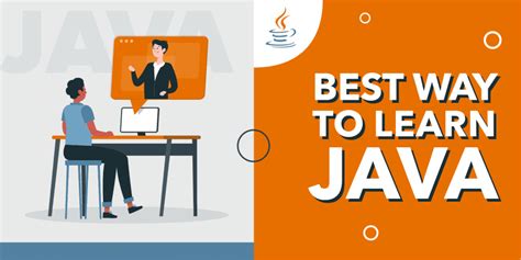 Best Way To Learn Java Programming A Step By Step Guide