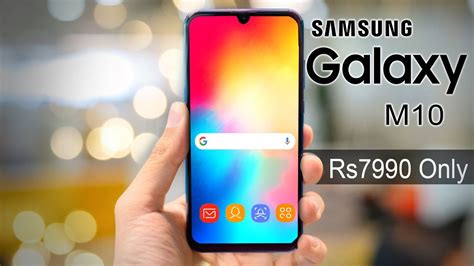 Samsung Galaxy M10 Official Price And Specification Youtube