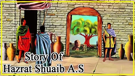 Prophet Stories In Urdu Prophet Shuaib As Story History Of Islam