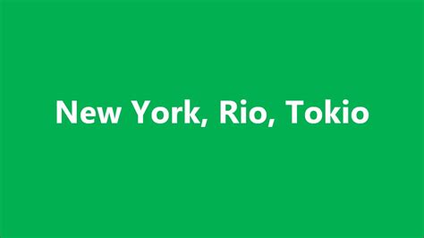 New York Rio Tokio YouTube