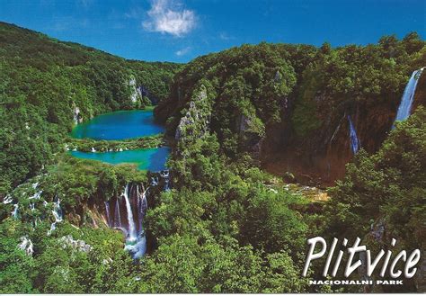My Postcard Page Croatia ~ Plitvice Lakes National Park