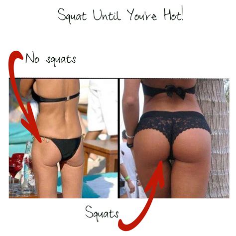 Squat Until Youre Hot