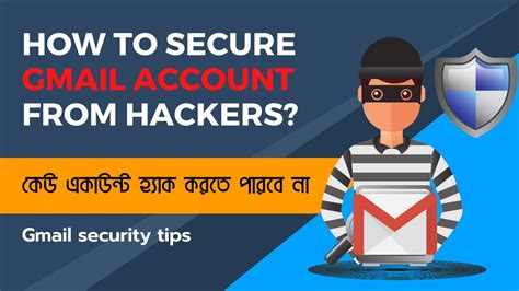 Gmail Security Tips How To Secure Gmail Account From Hackers
