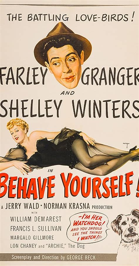 Behave Yourself 1951 Behave Yourself 1951 User Reviews Imdb