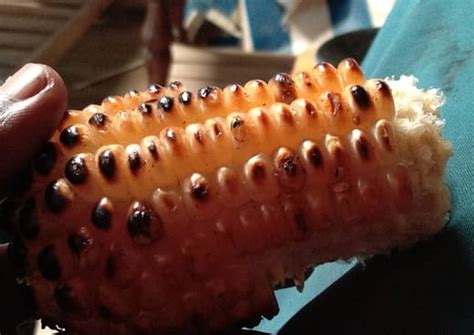 Roasted Maize Recipe By Violet Afanda Cookpad
