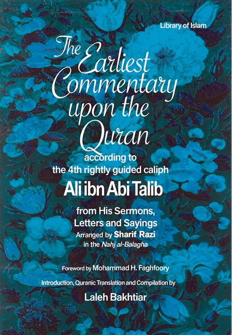 Earliest Commentary Upon The Quran By The 4th Rightly Guided Caliph Ali