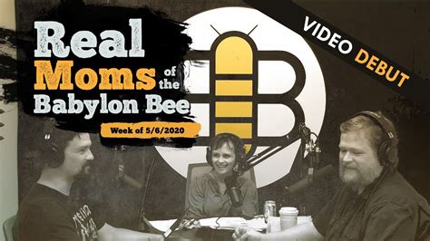 Real Moms Of The Babylon Bee Youtube