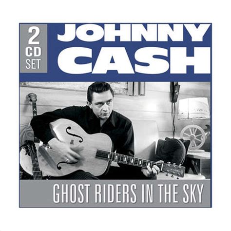 Buy Johnny Cash Ghost Riders In The Sky Cd Sanity Online