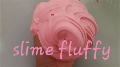 Como Fazer Slime Fluffy Youtube