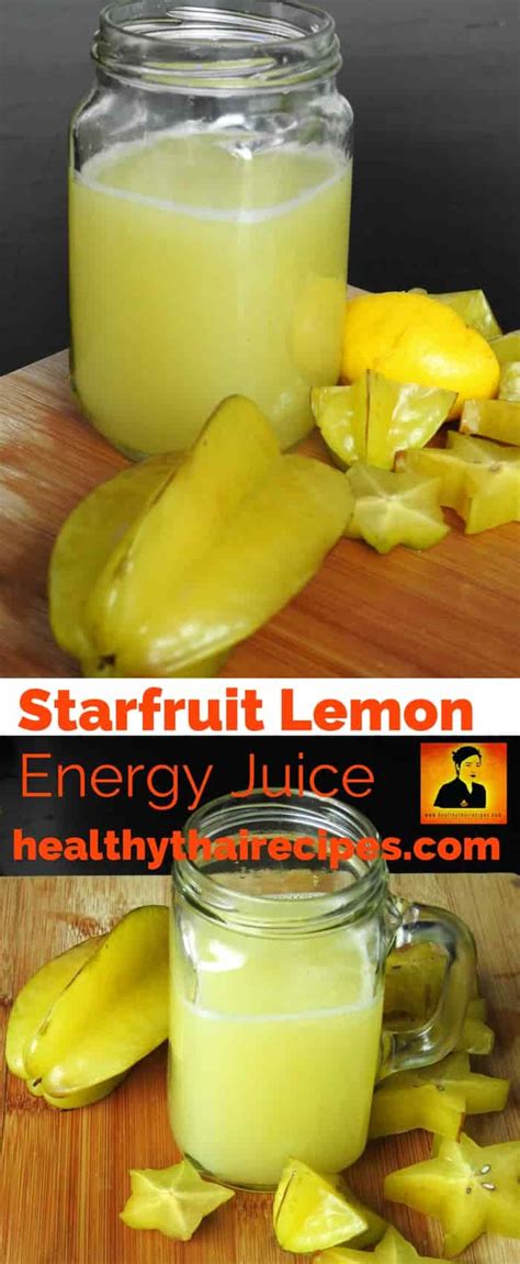 Fruit, thanks to its naturally sweet and juicy nature, is a brilliant way to get a huge dose of antioxidants and nutrients as well as to sneak in some healthy. Starfruit Energy Juice Drink - Healthy Thai Recipes